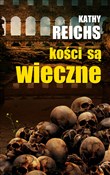 Kości są w... - Kathy Reichs -  Polish Bookstore 
