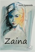 Zaina - Wanda Szymanowska -  foreign books in polish 
