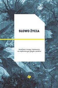 Obrazek Słowo Życia Parafraza Nowego Testamentu we współczesnym języku polskim