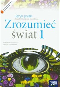 Picture of Zrozumieć świat 1 Język polski Podręcznik Zasadnicza szkoła zawodowa
