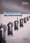 Zobacz : Dialog inn... - Małgorzata Opoczyńska