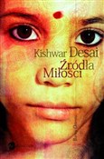 Źródła mił... - Kishwar Desai -  Polish Bookstore 