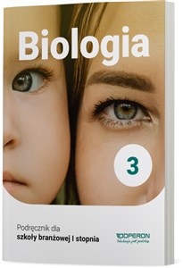 Picture of Biologia 3 Podręcznik Szkoła branżowa I stopnia