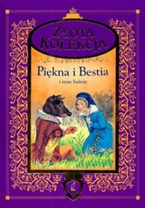 Picture of Piękna i Bestia i inne baśnie