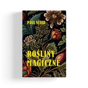 polish book : Rośliny Ma... - Paul Sedir