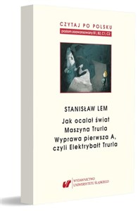 Obrazek Czytaj po polsku.T.7 Stanisław Lem: Jak ocalał...