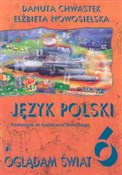 Oglądam św... - Danuta Chwastek, Elżbieta Nowosielska -  Polish Bookstore 