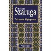 Tożsamość ... - Leszek Szaruga -  books from Poland