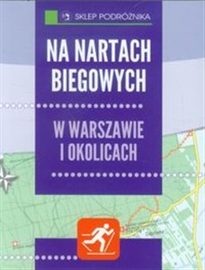 Picture of Na nartach biegowych w Warszawie i okolicach