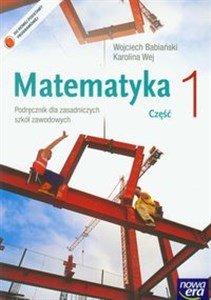 Picture of Matematyka podręcznik część 1 Zasadnicza Szkoła Zawodowa
