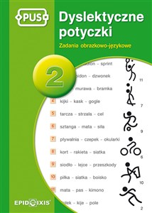 Picture of Dyslektyczne Potyczki 2 Zadania obrazkowe-językowe