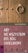 Aby we wsz... - Anna Świderkówna -  books in polish 