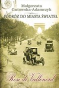 Podróż do ... - Małgorzata Gutowska-Adamczyk -  books in polish 