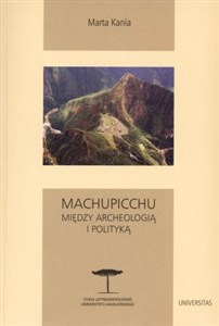 Picture of Machupicchu Między archeologią i polityką