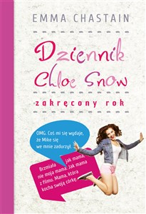 Obrazek Dziennik Chloe Snow: Zakręcony rok