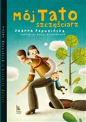 Książka : Mój tato s... - Joanna Papuzińska