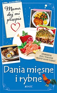 Picture of Mamo daj mi przepis Dania mięsne i rybne