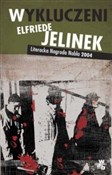 polish book : Wykluczeni... - Elfriede Jelinek