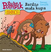 Żubr Pompi... - Tomasz Samojlik -  Polish Bookstore 