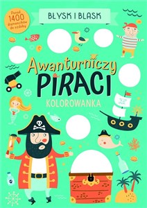 Picture of Błysk i blask. Awanturniczy piraci