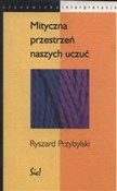 Mityczna p... - Ryszard Przybylski -  books from Poland