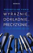 Wyraźnie..... - Przemysław Kania -  foreign books in polish 