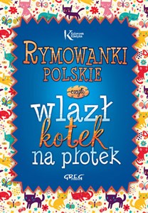Obrazek Rymowanki polskie czyli wlazł kotek na płotek