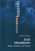 Erich Mend... - Ita Heinze-Greenberg -  Książka z wysyłką do UK