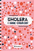 Cholera i ... - Łukasz Kaniewski -  books in polish 