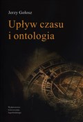 Upływ czas... - Jerzy Gołosz -  Książka z wysyłką do UK