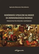 Polska książka : Nierównośc... - Agnieszka Makarewicz-Marcinkiewicz