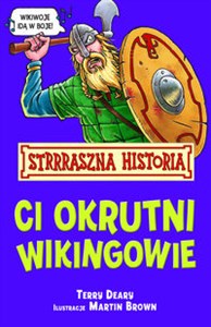 Picture of Strrraszna Historia Ci okrutni Wikingowie