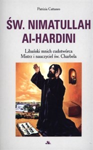 Picture of Św. Nimatullah Al-Hardini. Libański mnich cudotwórca. Mistrz i nauczyciel św. Charbela