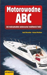 Picture of Motorowodne ABC Jak maksymalnie wykorzystać mozliwości łodzi