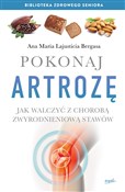 Polska książka : Pokonaj ar... - Ana Maria Lajusticia Bergasa