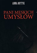 Pani męski... - Mytyk Anna -  books from Poland