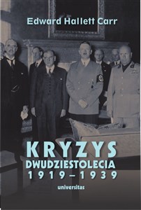 Obrazek Kryzys dwudziestolecia 1919-1939. Wprowadzenie do badań nad stosunkami międzynarodowymi