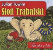 Zobacz : Słoń trąba... - Julian Tuwim