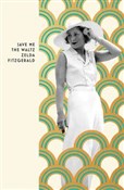 Save Me Th... - Zelda Fitzgerald -  Książka z wysyłką do UK