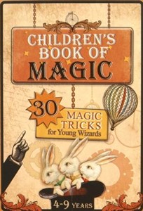 Picture of Childrens book of magic 30 magic tricks for young wizards