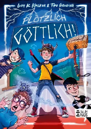 Picture of WALKER, L: PLÖTZLICH GÖTTLICH!