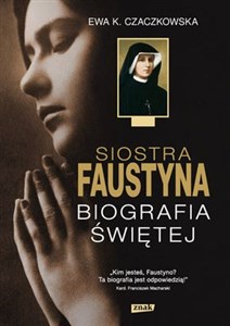 Picture of Siostra Faustyna Biografia Świętej