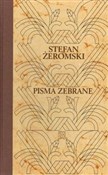 Polska książka : Pisma zebr... - Stefan Żeromski
