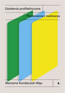 Picture of Działania profilaktyczne. Planowanie i realizacja