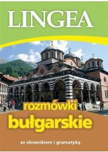 Obrazek Rozmówki bułgarskie ze słownikiem i gramatyką