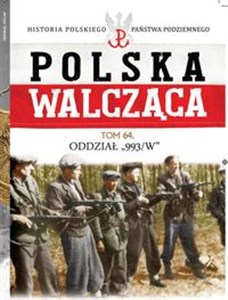 Obrazek Polska Walcząca Tom 64 Oddział