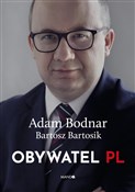 Zobacz : Obywatel P... - Adam Bodnar, Bartosz Bartosik