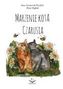 Książka : Marzenie K... - Piotr Haftek, Anna Szymeczek-Przybyło