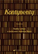 Kontynenty... - red. Marian Kisiel, Janusz Pasterski -  books from Poland