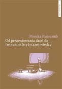 Od prezent... - Monika Pasiecznik - Ksiegarnia w UK